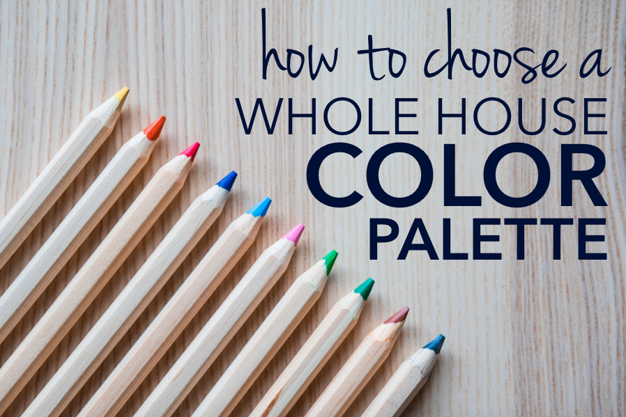 How to choose a whole house color palette for your home