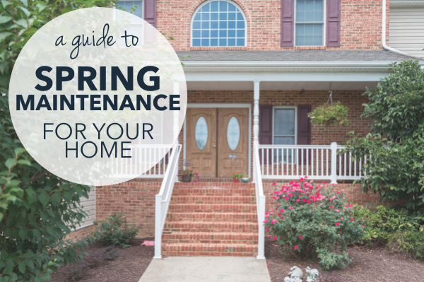 Spring Home Maintenance Guide | Harrisonblog
